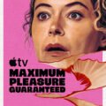 Maximum Pleasure Guaranteed: Tatiana Maslany Şantaj ve Cinayetin İçine Sürüklendiği Apple TV+'ın Karanlık Komedi Thrilleri