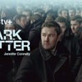 Dark Matter 2. Sezon 28 Ağustos'ta Apple TV'de: Paralel Evrenler Yeniden Açılıyor