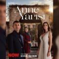 Anne Yarısı resmi afişi NOW 22 Eylül Salı