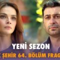 Uzak Şehir 3. Sezon 14 Eylül’de Kanal D’de: Alya ve Cihan Mardin’e Dönüyor 2026 – 15 Uzak Şehir 3. sezon tanıtım görseli