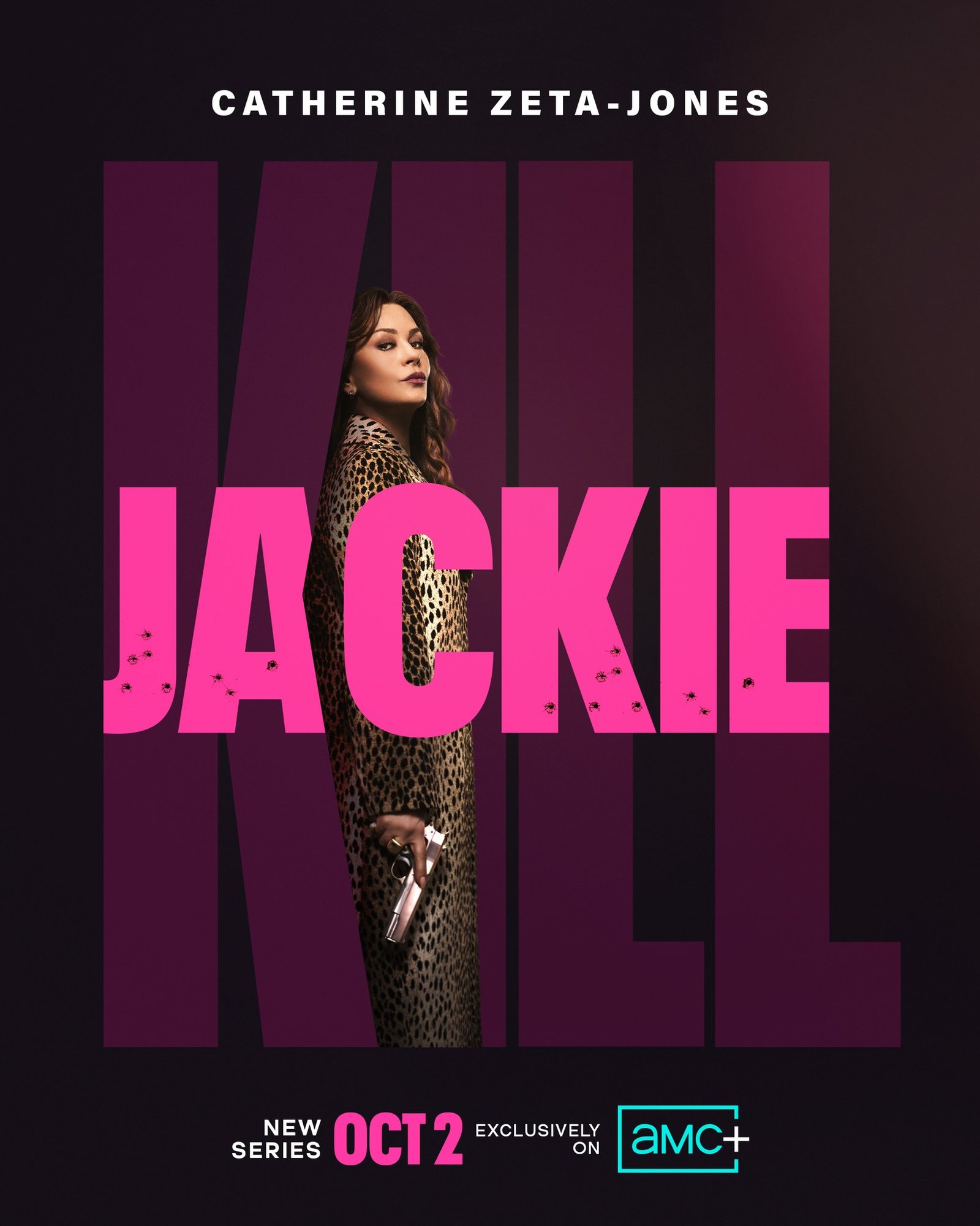 Kill Jackie AMC Plus resmi teaser art Catherine Zeta-Jones tanıtım afişi